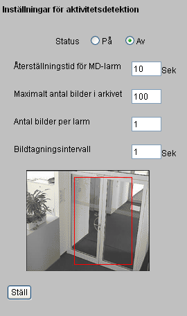 Systeminställningar 12.5 Aktivitetsdetektion Detta är menyn för områdesdefiniering av aktivitetsdetektion och justering av en parameter. 1. Öppna enhetens hemsida Se avsnitt 9.