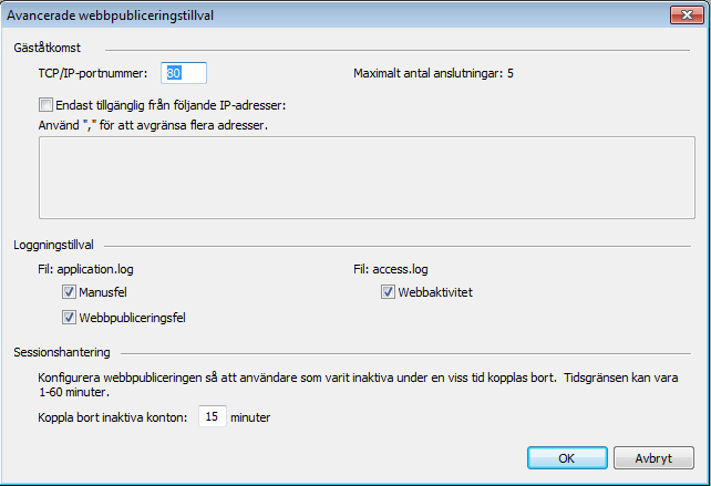 Kapitel 2 Publicera databaser på webben 11 1 Du kan ange vilka användare som ska ha tillgång till varje fil utan att aktivera Direkt webbpublicering.