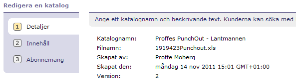 Publicering av PunchOut-katalog 14 Klicka på katalognamnet på den