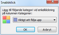 Organisera Inkorgen - Kategorier Filtrera efter Kategori 1. Menyfliken Start 2. Knappen Filtrera e-post 3. Välj Kategorisera och önskad kategori 4. Som standard söks i den mapp du har öppen.