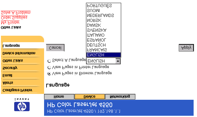 Sidan om språk På sidan Language (Språk) kan du välja språk för den inbäddade webbserverns sidor. Obs! Standardspråket är det språk som används av webbläsaren.