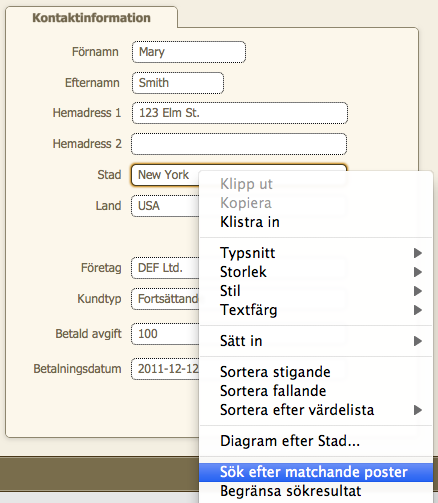 Övningsavsnitt 3 Sortera och söka efter poster 18 Cirkeldiagram Antalet hittade poster Totalt antal poster i databasen 4.