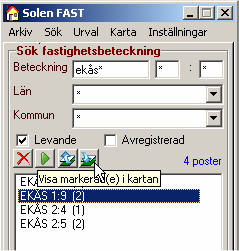 b) Solen FAST formuläret visas.. Fastigheterna söks genom att ange ett sökbegrepp. S.k. "Wildcards" kan användas. Ett wildcard motsvaras av tecknet *.