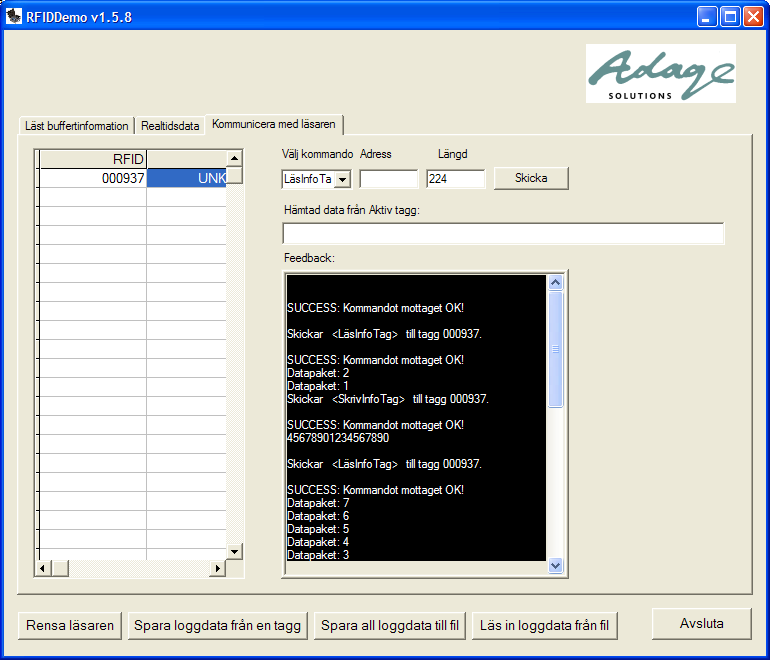 .doc 13 (17) Figur 10: Hämta data från Aktiv tagg. För att läsa ut datat från en aktiv tagg välj LäsInfoTag och ange hur många tecken som vill läsas max 224.