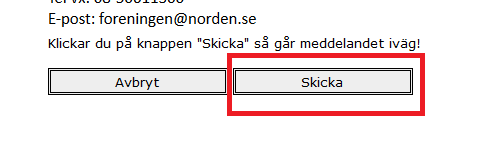 25 7. Klicka på Vidare >> när du är nöjd. 8. Klicka på Skicka för att bekräfta utskicket. 9.