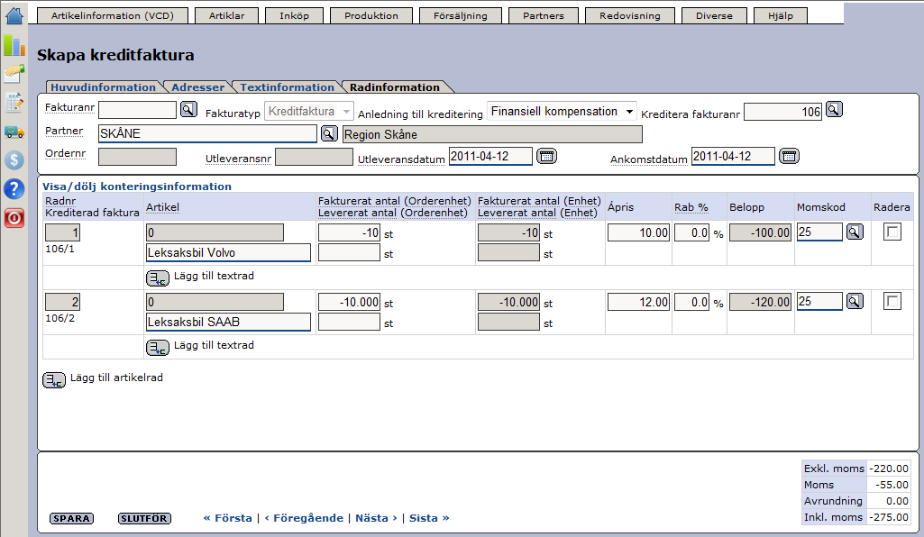 Senast Uppdaterad: 11-04-12 Exder Region Skåne e-faktura Sida 20 av 23 Under fliken Radinformation kan ni se vilka rader som kreditfakturan innehåller.