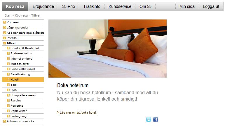 BOKA HOTELL Boka hotell På fliken Tillvall kan du boka hotell.