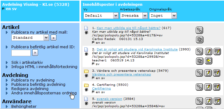 Figur 6.5 Ange en engelsk benämning för avdelningen och fyll i lämplig förklaringstext för länken i fältet Title-text 6.4 Ändra ordning i innehållsförteckningen för en avdelning Figur 6.