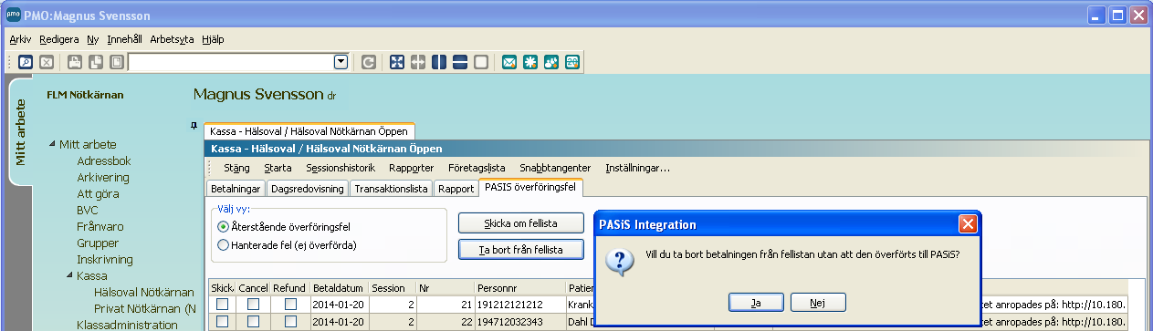 Felregistreringar När felen beror på felregistreringar kan man inte skicka om transaktionerna. I dessa fall får man antingen: 1. Makulera och göra om.