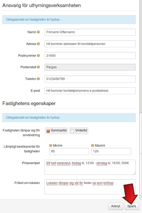 Fortsätt med att fylla i uppgifter om fastigheten så som bilden nedan visar.