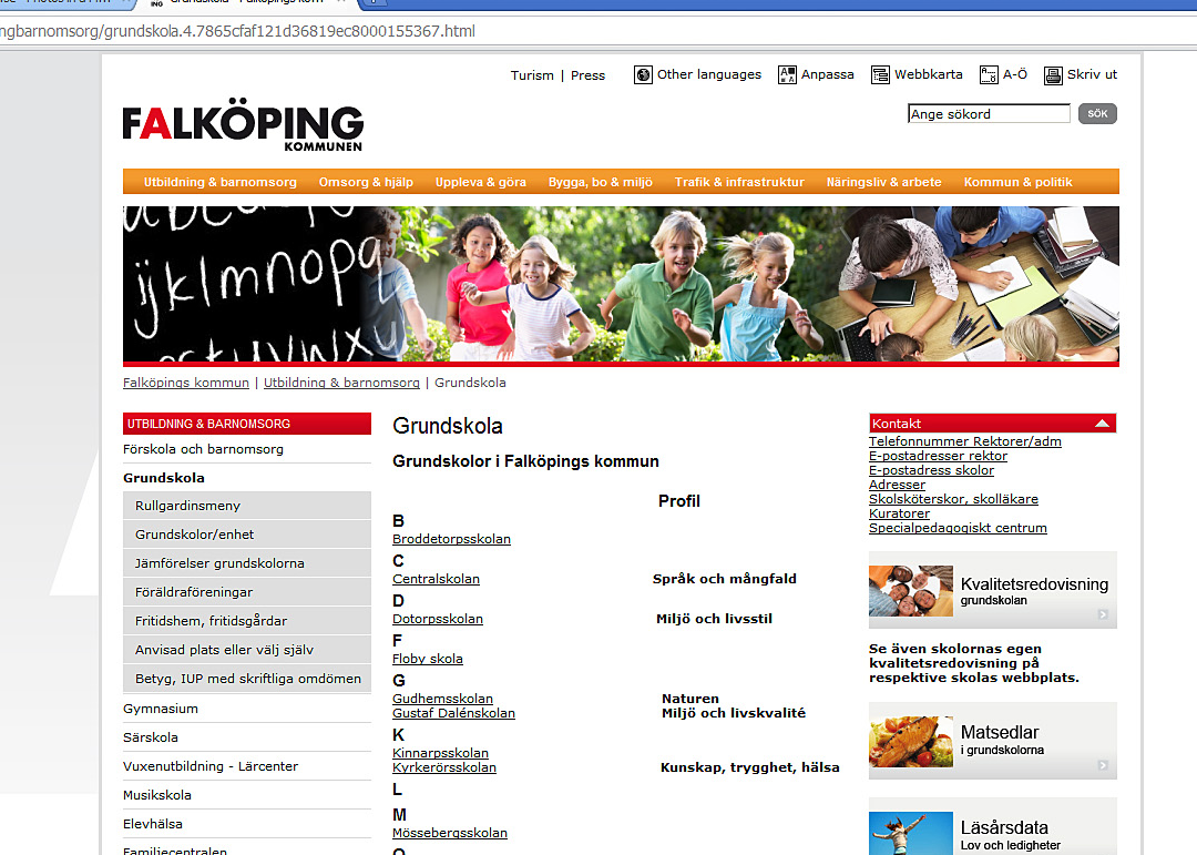 Referenser Systemet är modernt och väl beprövat. Under Ht 2010 beslutade Falköpings kommun att det skulle användas på samtliga kommunala skolor.
