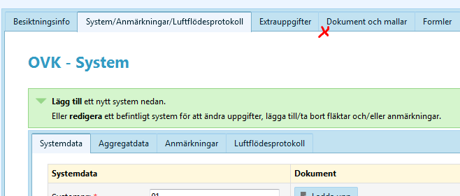 9 System/anmärkningar systemdata Nu när valt system är öppnat kan du börja fylla i respektive flik. Under Systemdata fyller du i grundinformation om systemet (se bild ovan).