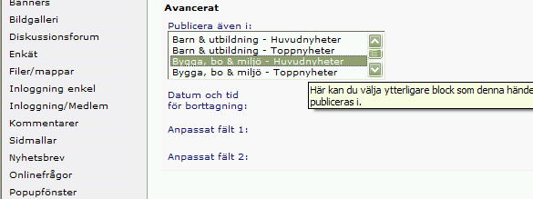 också om den ska finnas kvar i arkivet eller inte (kryssrutan) 22.