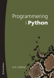 Kurslitteratur - Python Programmering i Python Erik Lindblad Utgivare: