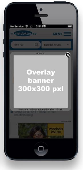 Annonsformat mobil Placeringar 1. Toppbanner Placering; överst på webbsidan. Format: max 320x320 pxl. 2. Middle banner Placering; mitt i innehållet/faktabladen.