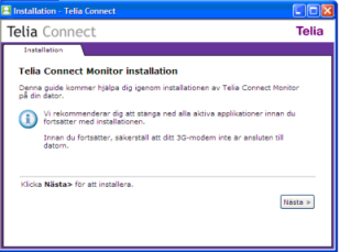 Starta installationen. Klicka på nästa för att installera din Telia Connect Monitor.