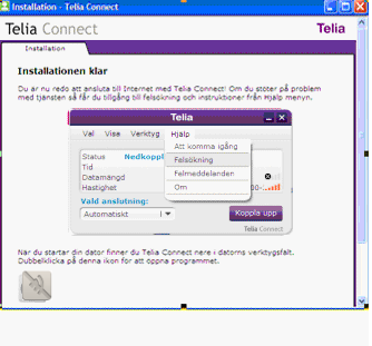 För att öppna din Telia Connect Monitor efter installationen kan du behöva dubbelklicka på Telia Connect-ikonen i aktivitetsfältet längst ned till höger på datorns skrivbord.