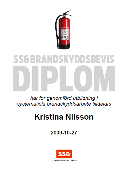 SSG BRANDSKYDDSBEVIS 171 7 ALLMÄNT Utvecklad av arbetsgrupp knuten till SSG Säkerhetskommitté, i samarbete med Brandskyddsföreningen