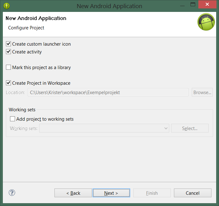 5. Låt Create custom launcher icon, Create activity och Create Project in Workspace vara