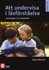 Praktisk läsförståelsepedagogik barbro.westlund@isd.su.