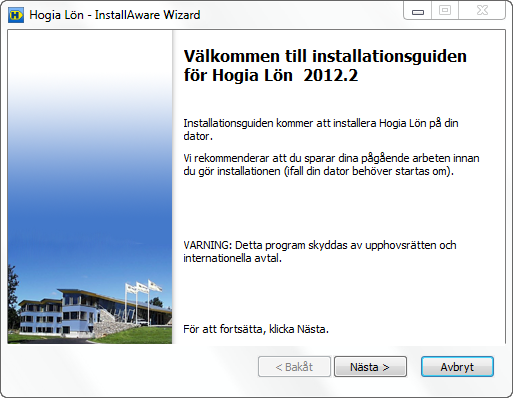 4. Om Microsoft.NET Framework 3.5 SP 1 inte finns i datorn kommer följande val: För att RSS-läsaren i Hogia Lön ska fungera krävs Microsoft.NET Framework 3.5 SP 1. Denna systemkomponent saknas i datorn.