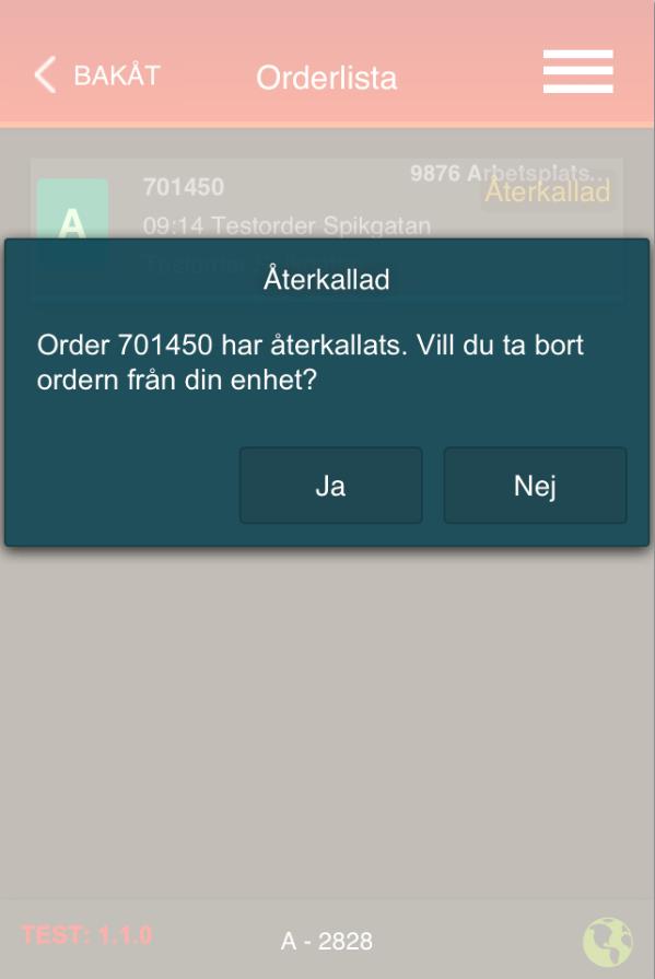 Order återkallad av transportledningen När transportledningen återkallar en order blir ordern svart i