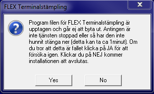 3. Fortsätt installationen genom att klicka på Nästa. 4. Nedanstående dialogruta kan i vissa fall visas när filerna ska kopieras till hårddisken.