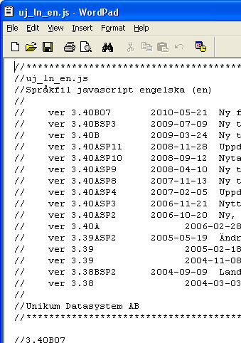 5. Inställningar för Pyramid e-kundtjänst Exempel - Språkändring i javascript Ex. från engelsk språkfil för javascript, uj_ln_en.js Översätt det som är inom citationstecken, dvs.