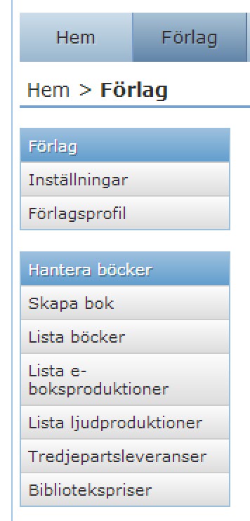 Beställning av produktion och publicering Det som är förvalt i förlagsprofilen ( Bild 7. ) är också förvalt i produktionsbeställningen men kan ändras på titelnivå i själva beställningen när den görs.