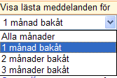 2.2 MEDDELANDEN Om det finns meddelanden inlagda i systemet så visas de under rubriken meddelanden (obs endast engångsmeddelanden visas).