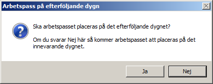 Kapitel 4 Grundschemat istället vill radera ett befintligt arbetspass så markerar du arbetspasset i listan och klickar därefter på knappen Radera arbetspass i verktygsfältet för arbetspass.