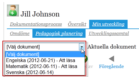 Sida 37/44 Bild 46 Välj att titta på andra omdömesdokument. 10.4.1 Växla till andra dokumenttyper Under Min utveckling visas alla dokumenttyper som eleven har.