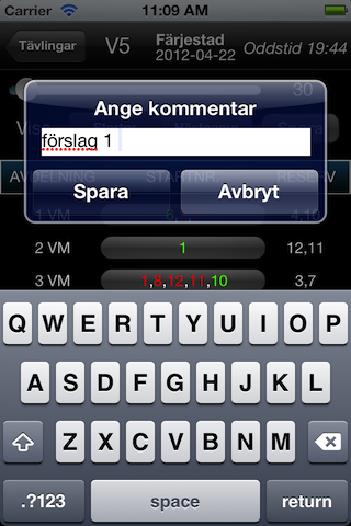 20 11 TravStat Iphone Favoriter Du kan lagra spelförslag i Favoriter.