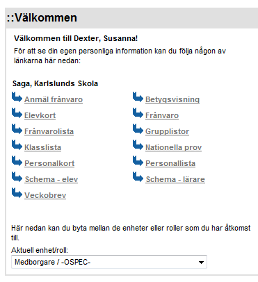 Skoluppgifter Varje skola kan välja vilka uppgifter som vårdnadshavare kan ta del av om sina barn.