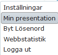 Webbklientens startsida 1. Din profil, inställningar, byta lösenord och logga ut I din profil berättar du lite om dig själv. Du lägger in en bild på dig själv så som är så vanligt i sociala medier.