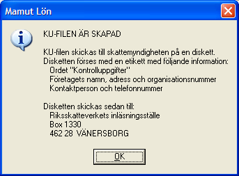 6. Om du vill skapa en fil med alla kontrolluppgifter markerar du Skapa KU-fil. Därefter ska du ange var filen skall skapas. Klickar du på knappen [.