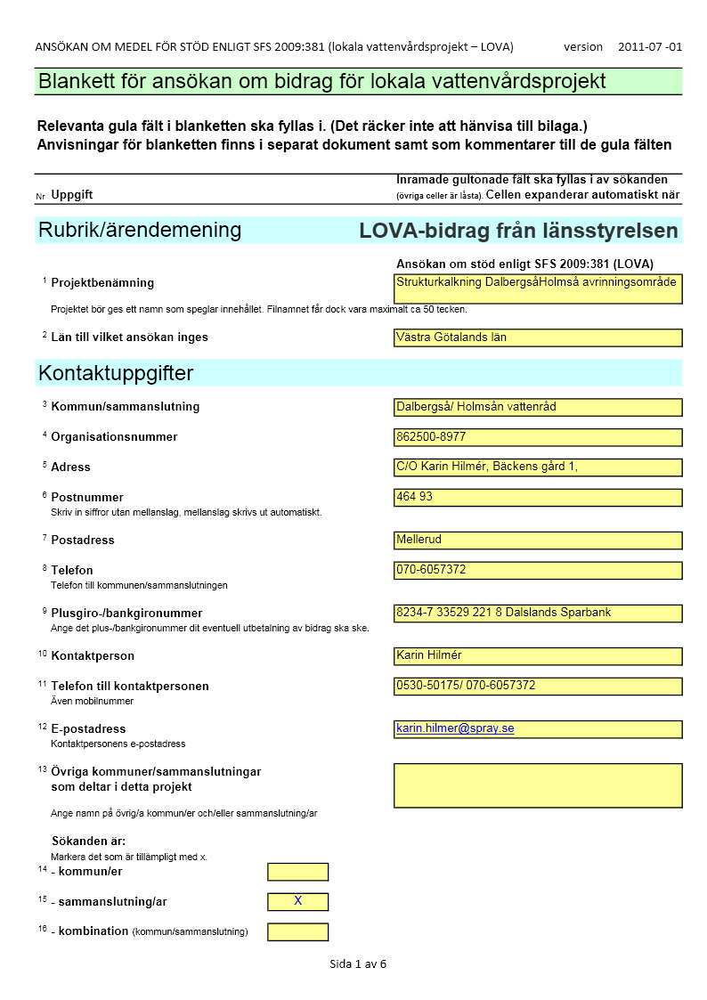 STRUKTURKALKNING Dalberså-Holmsåns avrinningsområde Bilaga 1.