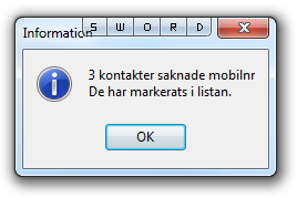 Nu ser du att dokumentet ligger dokumentet bifogat till dina utvalda kontakter som har e- postadress. Klicka på OK för att gå vidare. Se till att rutan vid Dölj mottagarna för varandra är markerad.