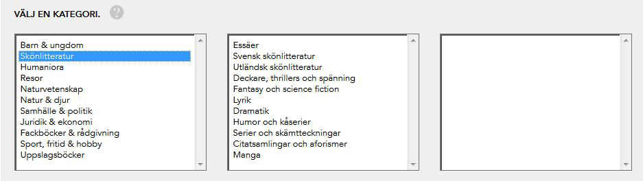 3. Kataloginfo: viktigt för bokhandeln Om du väljer att ge ut din bok behöver du ange kataloginformation efter att du angett basinformation och valt bokutrustning.