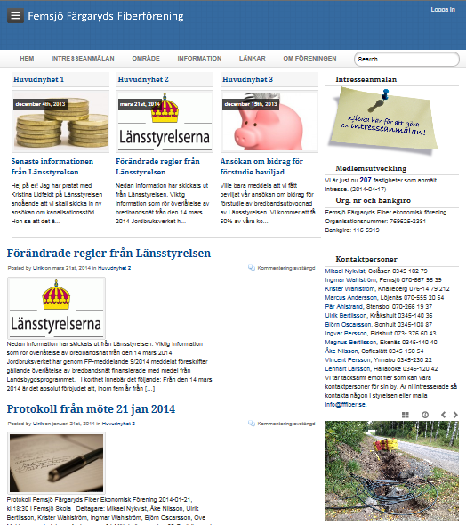 Nuvarande status Femsjö Färgaryds Fiberförening Ekonomisk förening skapad juni 2012 Drygt 200 intressenter idag - Siktar på 300 av de 450 hushållen i området Sökte medel redan i 2013 års program men