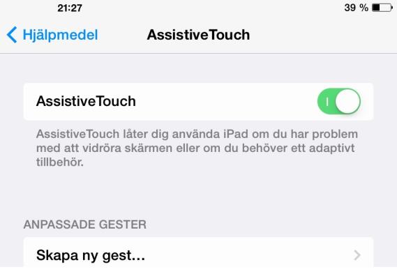 Gör så här för att starta AssistiveTouch AssistiveTouch finns under ikonen Inställningar på Ipads startskärm.