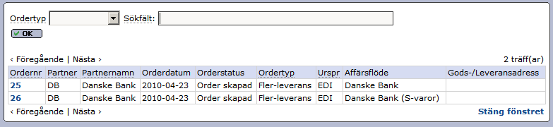 Senast Uppdaterad: 10-05-19 Exder Danske Bank EDI Sida 14 av 35 På denna skärm kan ni behandla era elektroniskt inkomna order och även skapa manuella order, skapandet av manuella order beskrivs i ett
