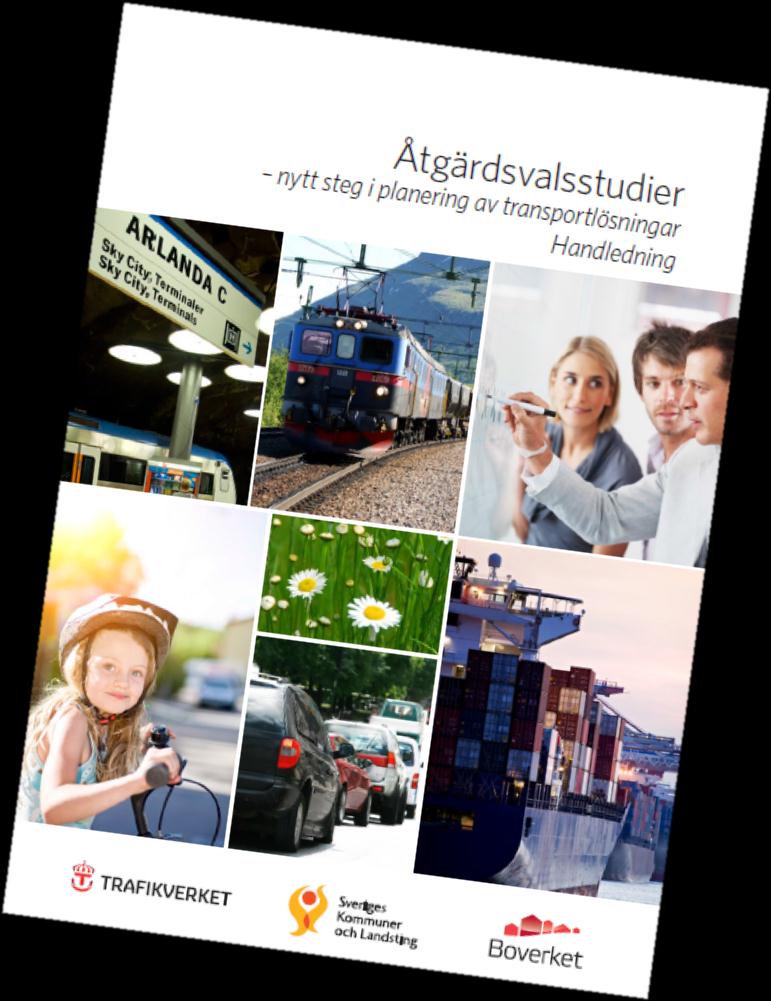 Handledning Åtgärdsvalsstudier Publ 2012:206 http://www.trafikverket.