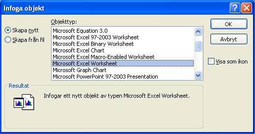 Det går att infoga objekt från båda Excel och Word till din presentation.