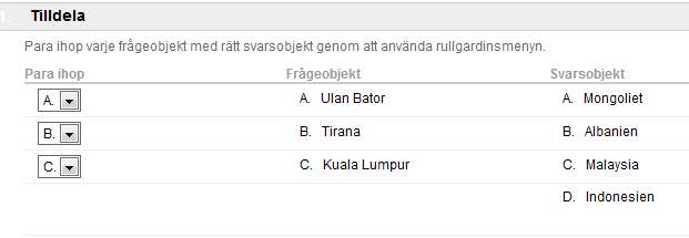 Skapa en lista över objekt som skall paras ihop med urval från frågekolumnen.