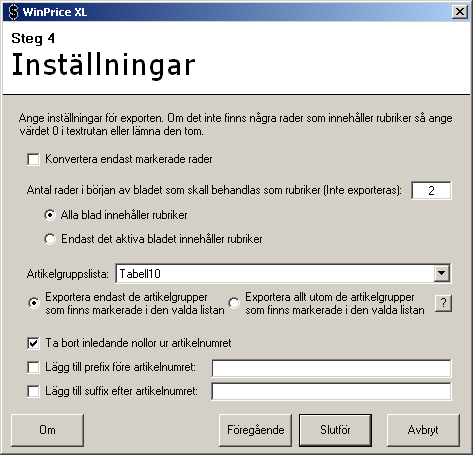 kontonumret kommer listan automatiskt att flyttas till den mest passande raden i listan så att du enkelt kan se om du skrivit in ett korrekt kontonummer. 3.