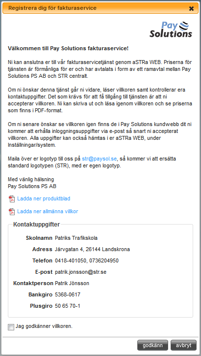 Om det visar sig att kunden inte betalar fakturan och det skickas krav/ränte-faktura kommer Pay Solutions att ta de pengar som är ränta på kravfakturan.