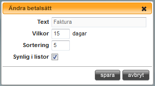 18.1.2 BETALNINGSVILLKOR FAKTURA När man aktiverat tjänsten, dubbelklickar man på betalsättet Faktura (i listan över alla betalsätt, under fliken Inställningar/Kassa/Betalsätt).