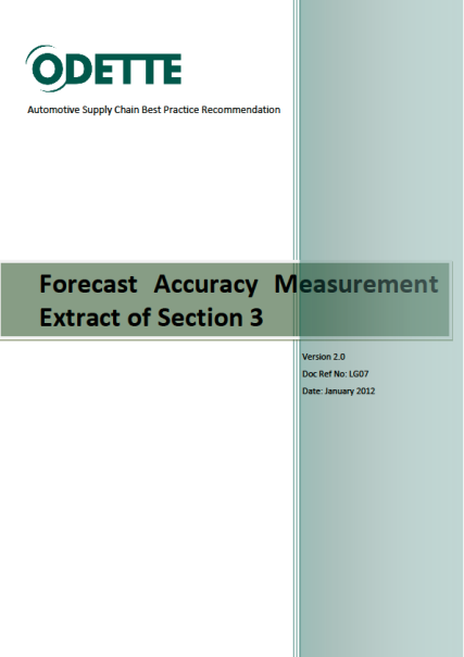 LG07 Forecast Accuracy Measurement Det finns sedan 2010 en