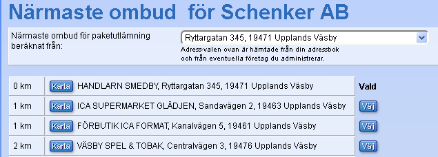 Behöver du även ändra vikt, volym eller innehåll, emballage och avisering. Klicka på den av uppgifterna som behöver ändras. Transportbokning av upphämtning Om du köpt en frakt där upphämtning ingår.